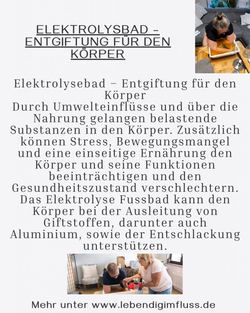 Elektrolysebad in der Naturheilpraxis, Entgiften auf eine besondere weise